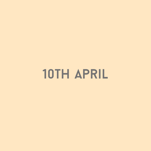 10th April 2026