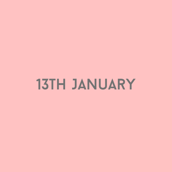 13th January 2026