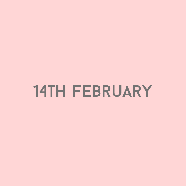 14th February 2026