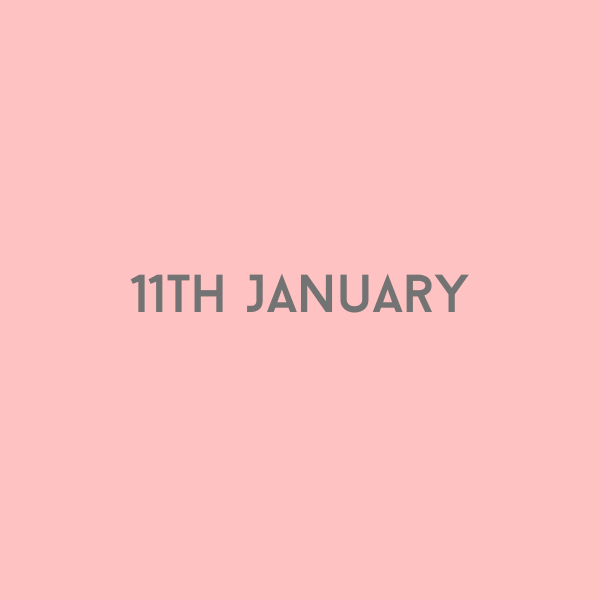 11th January 2026