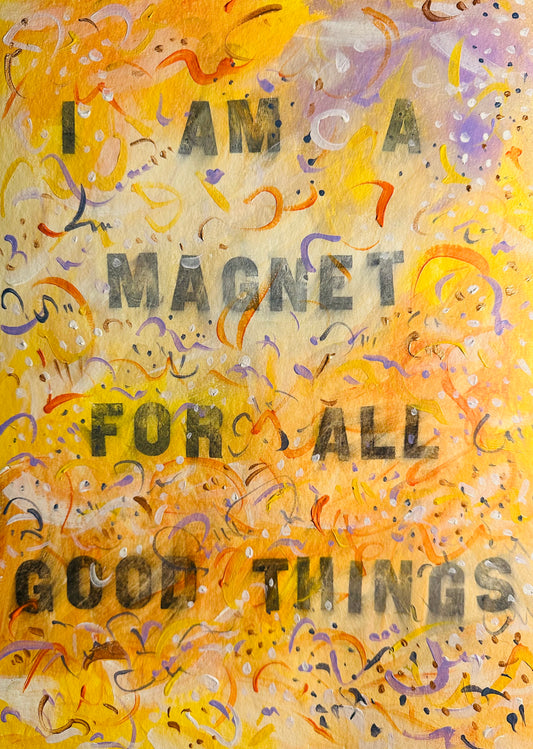 May 16th 2024 - I am a magnet for all good things