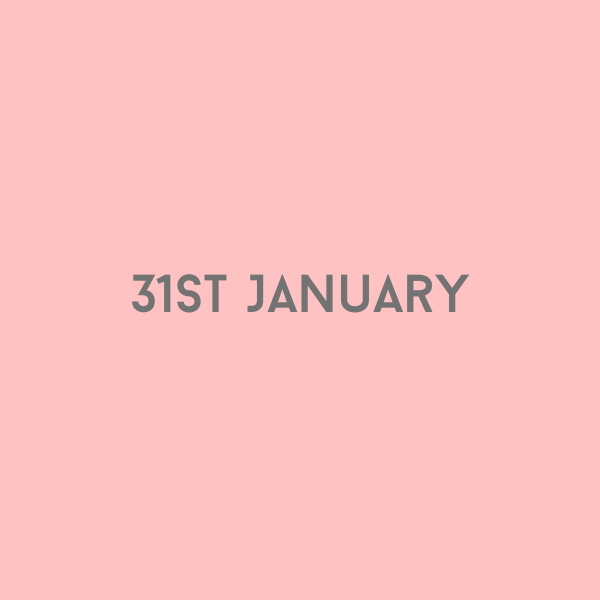 31st January 2026