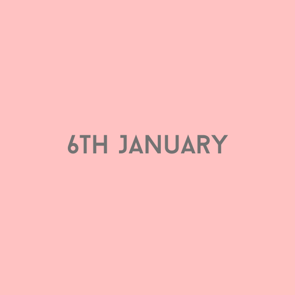 6th January 2026